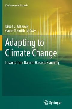 portada Adapting to Climate Change: Lessons from Natural Hazards Planning