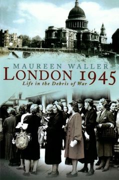 portada London 1945: Life in the Debris of war (in English)
