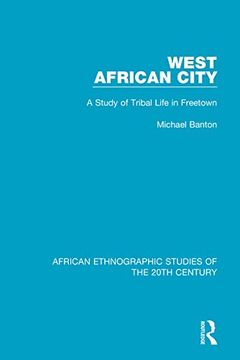 portada West African City (African Ethnographic Studies of the 20Th Century) (en Inglés)