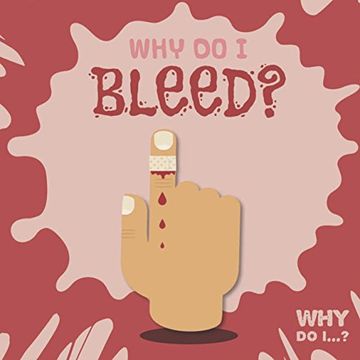 portada Why do i Bleed? (en Inglés)