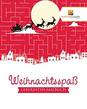 portada Weihnachtsspaß: Labyrinthe Malbuch 