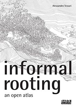 portada Informal Roots: An Open Atlas (en Inglés)