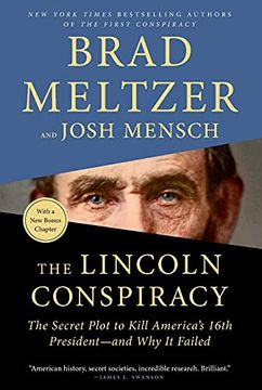 portada The Lincoln Conspiracy: The Secret Plot to Kill America'S 16Th President - and why it Failed (en Inglés)