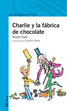 portada Charlie y la Fabrica de Chocolate (Proxima Parada 12 Años)