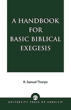 portada a handbook for basic biblical exegesis (en Inglés)