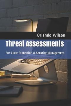 portada Threat Assessments: For Close Protection & Security Management (Close Protection (en Inglés)