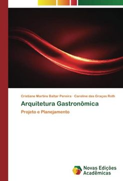 portada Arquitetura Gastronômica: Projeto e Planejamento (en Portugués)
