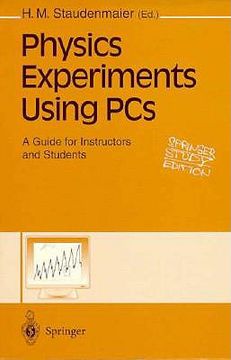 portada physics experiments using pcs: a guide for instructors and students (en Inglés)