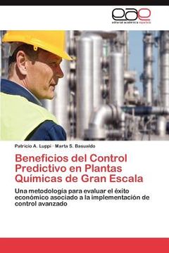 portada beneficios del control predictivo en plantas qu micas de gran escala (in Spanish)