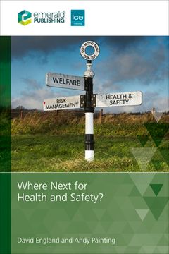portada Where Next for Health and Safety?