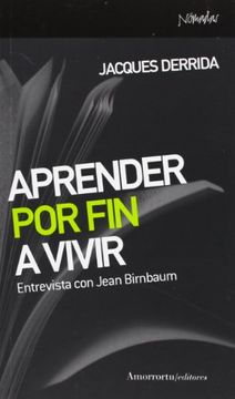 portada Aprender por fin a Vivir: Entrevista con Jean Birnbaum (in Spanish)