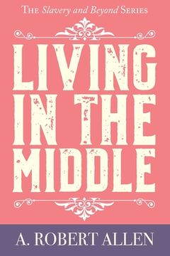 portada Living in the Middle (in English)