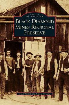 portada Black Diamond Mines Regional Preserve (en Inglés)