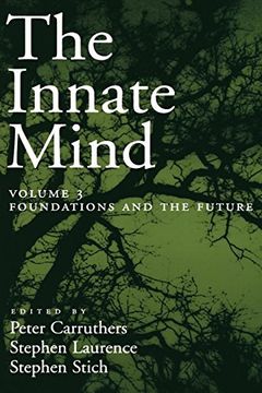 portada The Innate Mind, Volume 3: Foundations and the Future: V. 3 (Evolution and Cognition) (en Inglés)