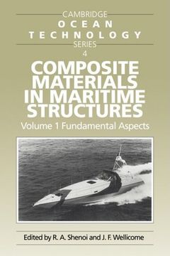 portada Composite Materials in Maritime Structures: Fundamental Aspects v. 1 (Cambridge Ocean Technology Series) (en Inglés)