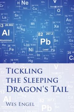 portada Tickling the Sleeping Dragon's Tail (en Inglés)