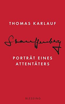 portada Stauffenberg: Porträt Eines Attentäters (en Alemán)