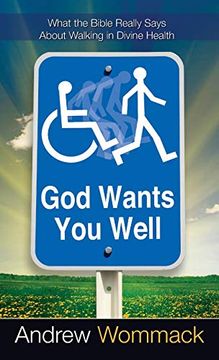 portada God Wants you Well (en Inglés)