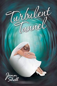portada Turbulent Tunnel (en Inglés)