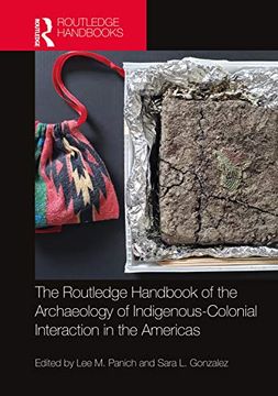 portada Routledge Handbook of the Archaeology of Indigenous-Colonial Interaction in the Americas (Routledge Handbooks) (en Inglés)