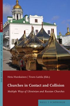 portada Churches in Contact and Collision: Multiple Ways of Ukrainian and Russian Churches (en Inglés)