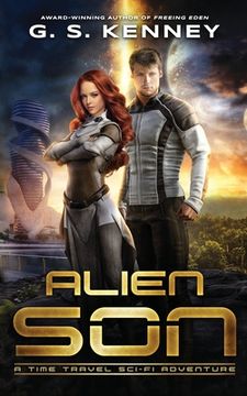 portada Alien Son: A Time Travel Sci-fi Adventure (in English)