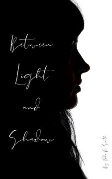 portada Between Light and Shadow (en Inglés)