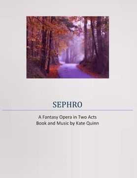 portada Sephro, A Fantasy Opera in Two Acts (in English)