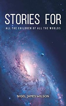 portada Stories for all the Children of all the Worlds (en Inglés)