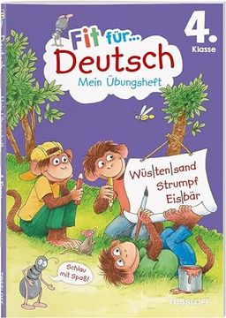 portada Fit für Deutsch 4. Klasse. Mein Übungsheft: Silbentrennung, Zeichensetzung, Rechtschreibung und Grammatik Wiederholen und Üben. Am Lehrplan Orientiert. Mit Lösungsheft und Stickerbogen (in German)