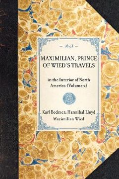 portada maximilian, prince of wied's travels (in English)