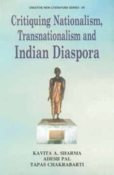 portada Critiquing Nationalism, Transnationalism and Indian Diaspora