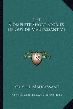 portada the complete short stories of guy de maupassant v1