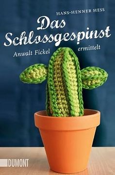 portada Das Schlossgespinst: Anwalt Fickel Ermittelt (Taschenbücher) (en Alemán)