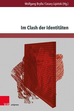 portada Im Clash der Identitaten: Nationalismen im Literatur- und Kulturgeschichtlichen Diskurs -Language: German (en Alemán)