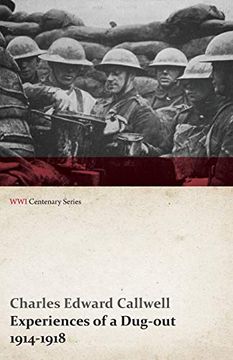portada Experiences of a Dug-Out - 1914-1918 (Wwi Centenary Series) (in English)