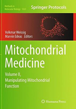 portada Mitochondrial Medicine: Volume II, Manipulating Mitochondrial Function (en Inglés)