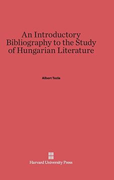 portada An Introductory Bibliography to the Study of Hungarian Literature 