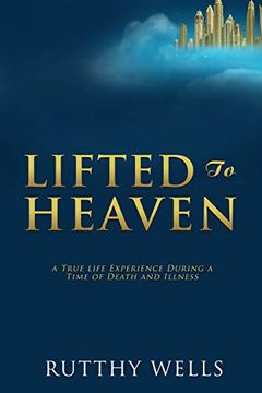 portada Lifted to Heaven (in English)
