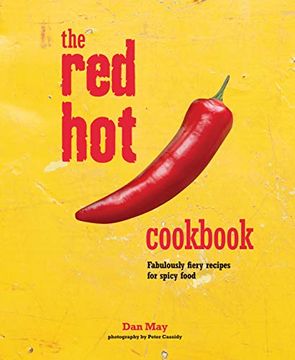 portada The red hot Cookbook: Fabulously Fiery Recipes for Spicy Food (in English)
