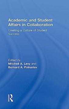 portada Academic and Student Affairs in Collaboration: Creating a Culture of Student Success (en Inglés)