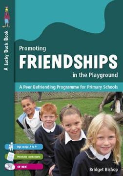 portada Promoting Friendships in the Playground: A Peer Befriending Programme for Primary Schools [With CDROM]