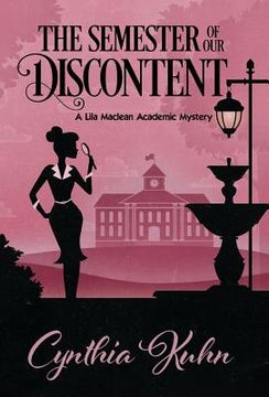 portada The Semester of Our Discontent (in English)