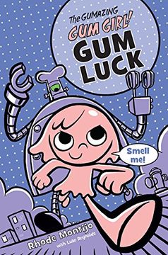 portada The Gumazing Gum Girl!, Book 2 Gum Luck (A Gum Girl Novel)