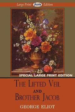 portada the lifted veil and brother jacob (in English)