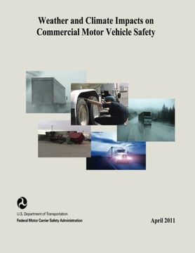 portada Weather and Climate Impacts on Commercial  Motor Vehicle Safety