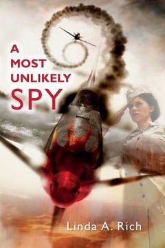 portada A Most Unlikely Spy (en Inglés)
