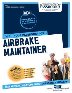 portada Airbrake Maintainer (C-12): Passbooks Study Guide Volume 12 (en Inglés)