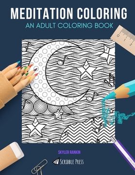 portada Meditation Coloring: AN ADULT COLORING BOOK: Sleep Well & Crystals - 2 Coloring Books In 1 (en Inglés)