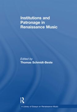 portada Institutions and Patronage in Renaissance Music (en Inglés)